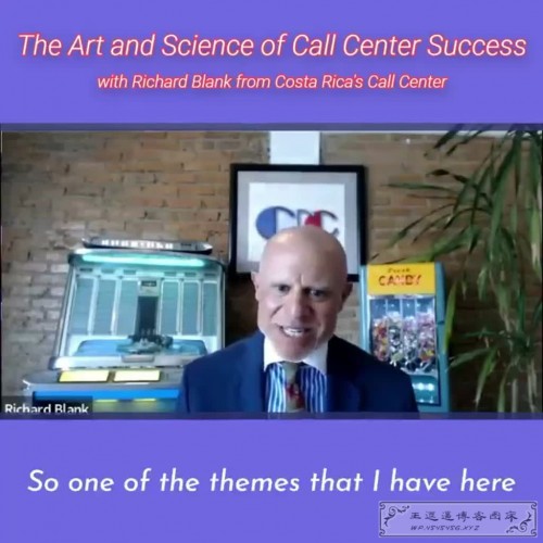 CONTACT-CENTER-PODCAST-Richard-Blank-from-Costa-Ricas-Call-Center-on-the-SCCS-Cutter-Consulting-Group-The-Art-and-Science-of-Call-Center-Success-PODCAST.so-one-of-the-themes-that-I-have-here..jpg