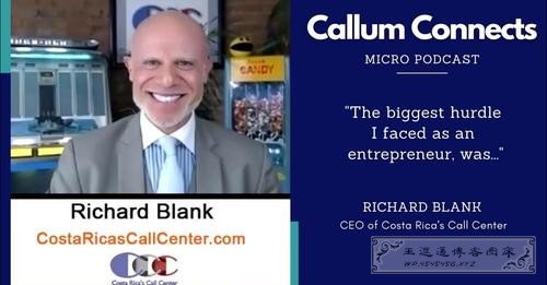 Callum-Connects-Micro-Podcast-guest-Richard-Blank-Costa-Ricas-Call-Center.jpg