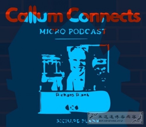 Callum-Connects-Micro-Podcast-outsourcing-guest-Richard-Blank-Costa-Ricas-Call-Center..jpg